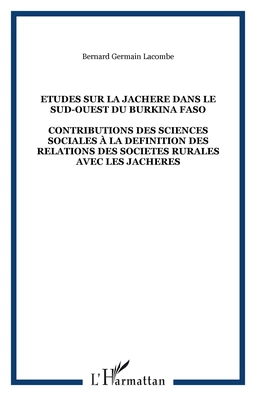 ETUDES SUR LA JACHERE DANS LE SUD-OUEST DU BURKINA FASO