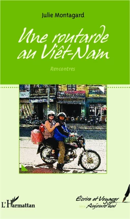 Une routarde au Vietnam