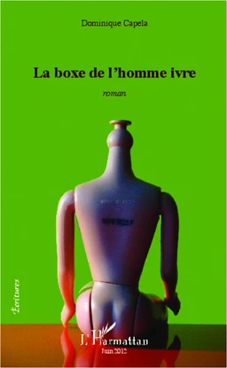 La boxe de l'homme ivre