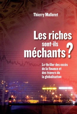 Les riches sont-ils méchants?