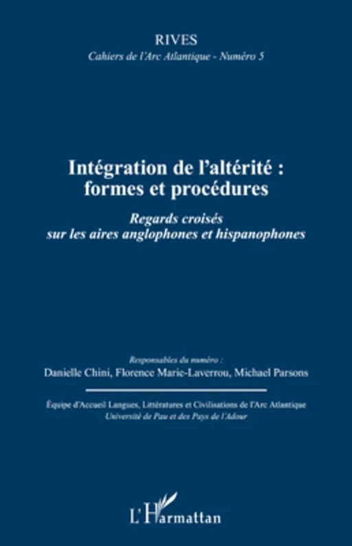 Intégration de l'altérité : formes et procédures - Michael Parsons, Danielle Chini,  Florence marie - Editions L'Harmattan