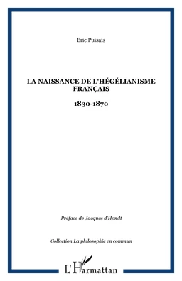 La naissance de l'hégélianisme français