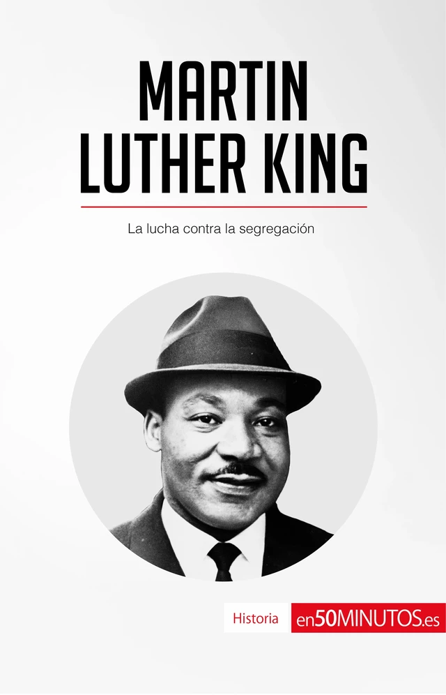 Martin Luther King -  50Minutos - 50Minutos.es