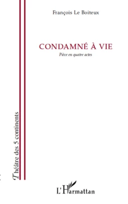 Condamné à vie