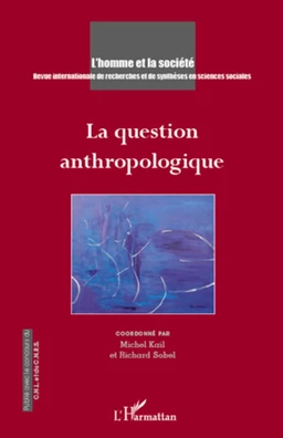 La question anthropologique