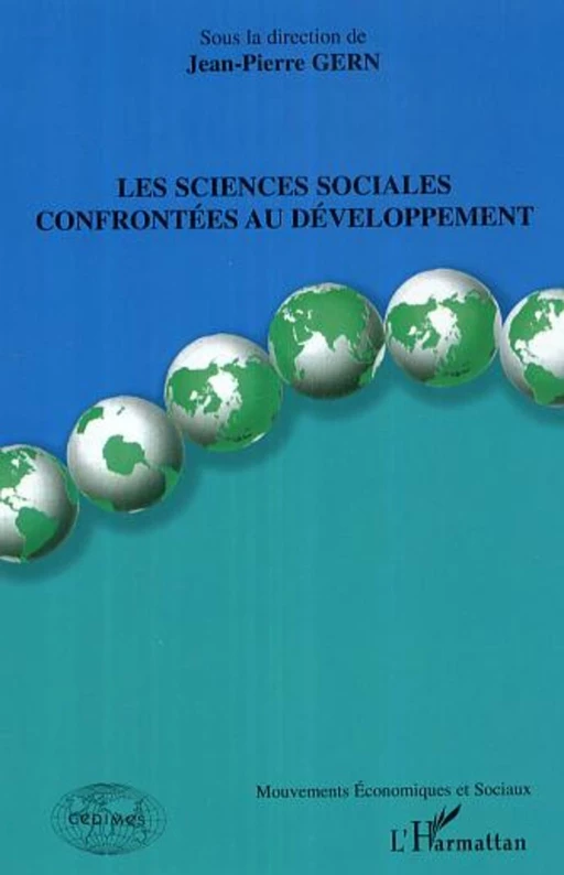 Les sciences sociales confrontées au développement -  - Editions L'Harmattan