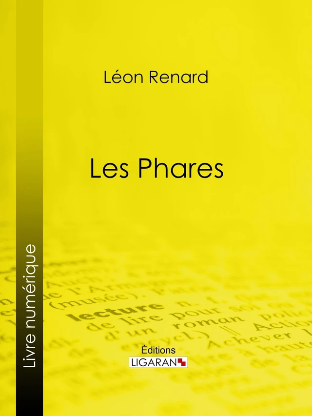 Les Phares - Léon Renard - Ligaran