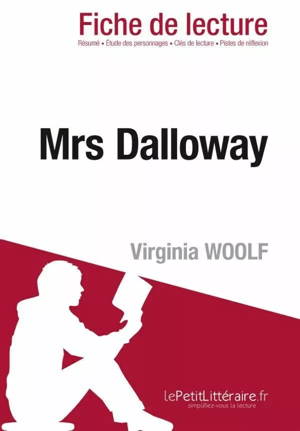 Mrs Dalloway de Virginia Woolf (Fiche de lecture) - Mélanie Kuta - Lemaitre Publishing