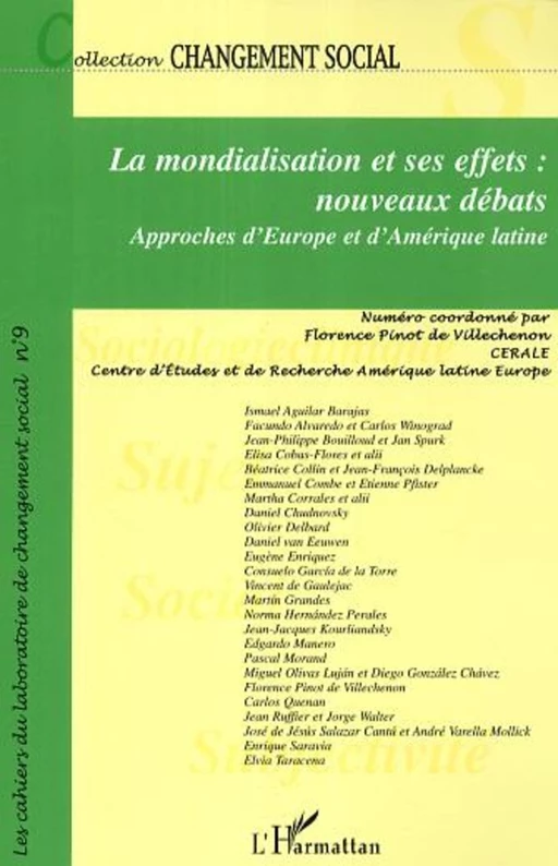 La mondialisation et ses effets: nouveaux débats -  - Editions L'Harmattan