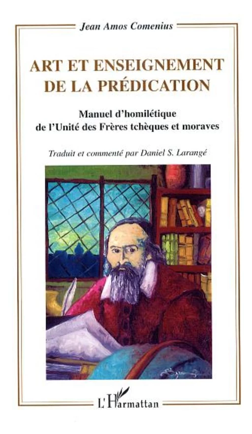 Art et enseignement de la prédication - Daniel S. Larangé, Jan Amos Comenius - Editions L'Harmattan