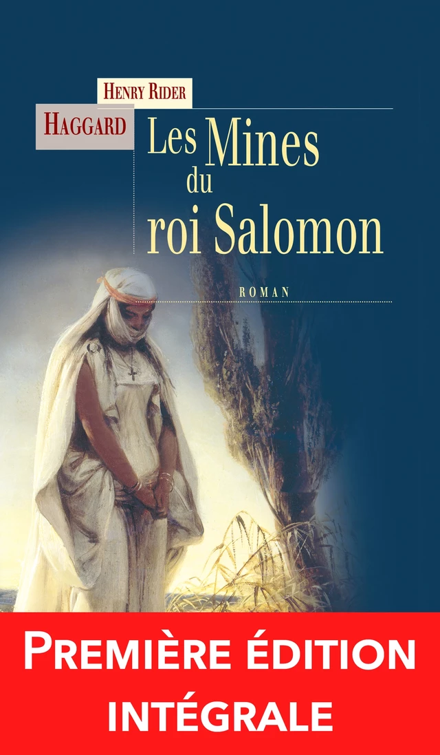 Les Mines du roi Salomon - Henry Rider Haggard - Terre de Brume