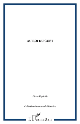 Au roi du guet