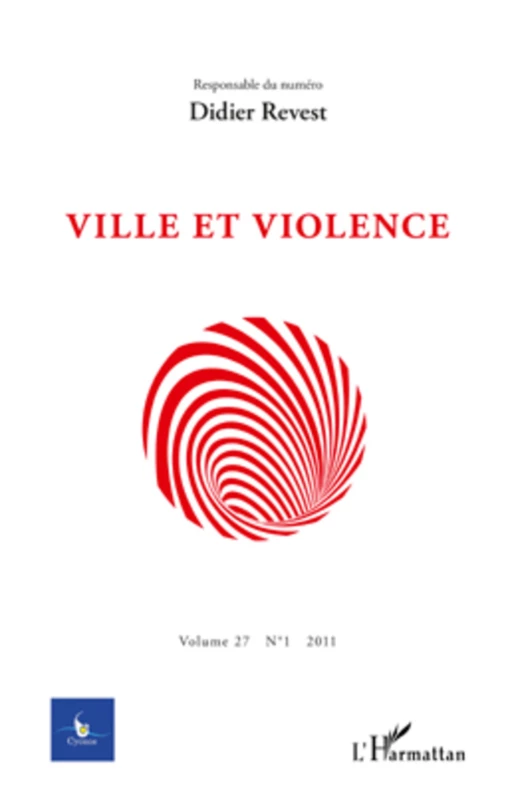 Ville et violence - Didier Revest - Editions L'Harmattan