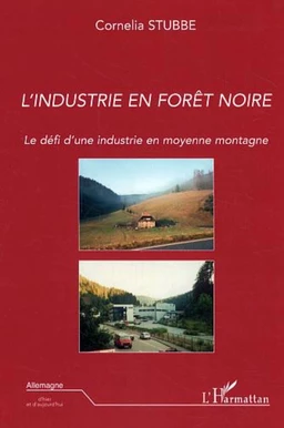 L'industrie en Forêt-Noire