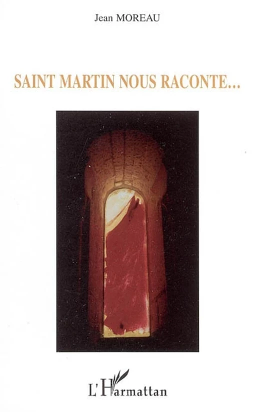 Saint Martin nous raconte... - Jean Moreau - Editions L'Harmattan