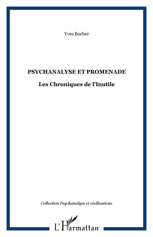 Psychanalyse et promenade - Yves Bocher - Editions L'Harmattan