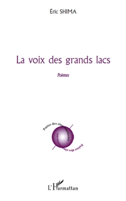 La voix des grands lacs