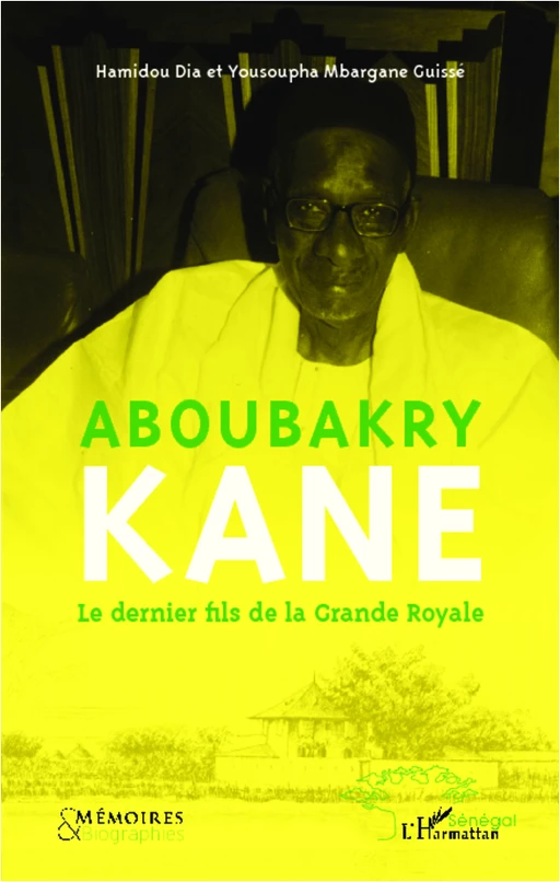 Aboubakry Kane - Hamidou Dia, Youssoupha Mbargane Guissé - Editions L'Harmattan