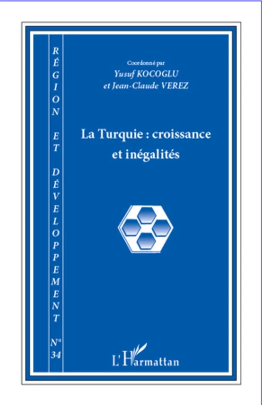 La Turquie : croissance et inégalités - Yusuf Kocoglu, Jean-Claude Verez - Editions L'Harmattan