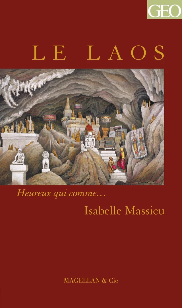 Le Laos - Isabelle Massieu - Magellan & Cie Éditions