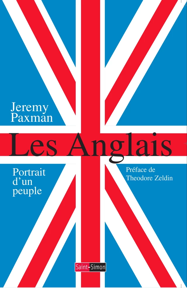 Les Anglais - Jeremy Paxman - Saint-Simon