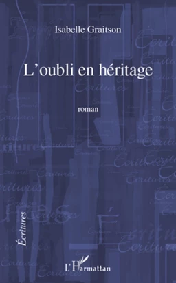 L'oubli en héritage