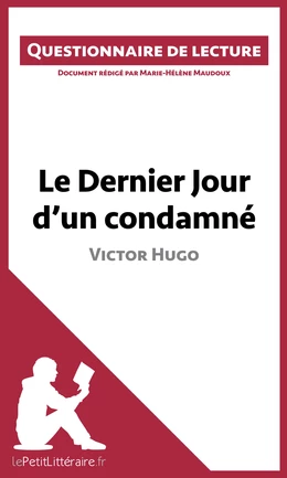 Le Dernier Jour d'un condamné de Victor Hugo