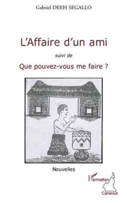 L'affaire d'un ami