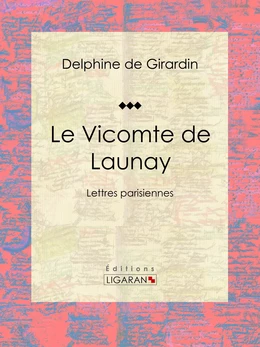 Le Vicomte de Launay