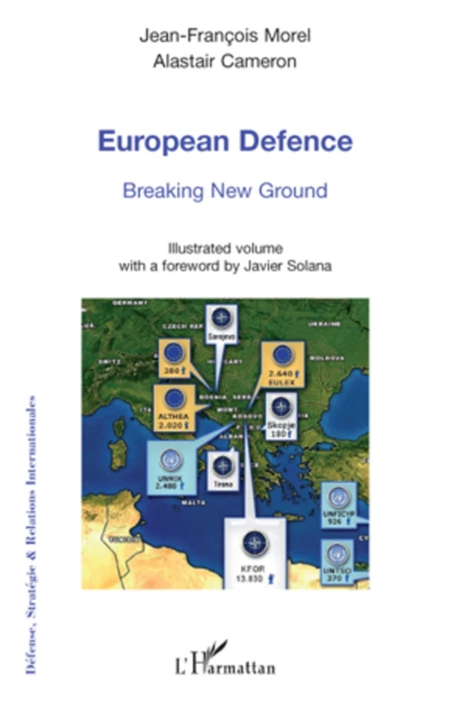 European Defence - Jean-François Morel, Alastair Cameron - Editions L'Harmattan