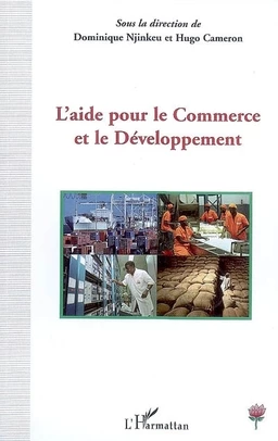 L'aide pour le commerce et le développement