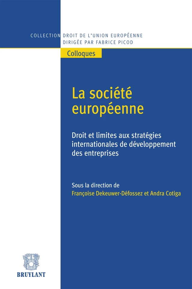 La société européenne -  - Bruylant