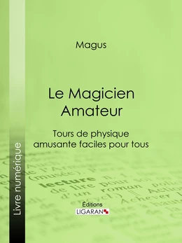 Le Magicien Amateur