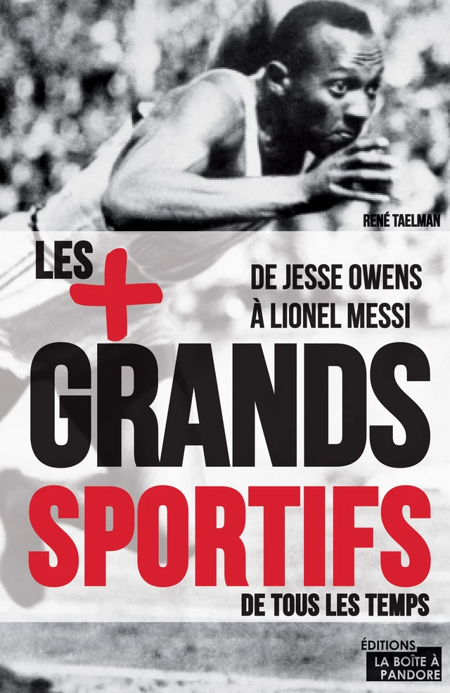 Les 100 plus grands sportifs de tous les temps - René Taelman - La Boîte à Pandore