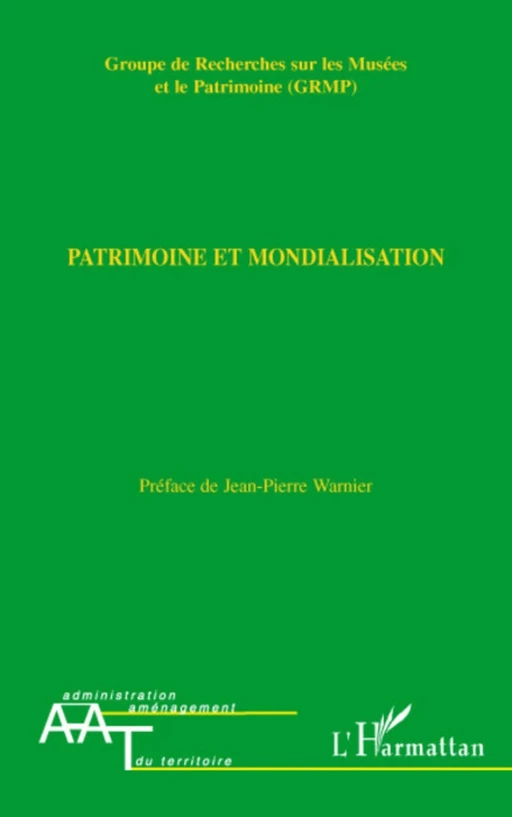 Patrimoine et mondialisation -  - Editions L'Harmattan