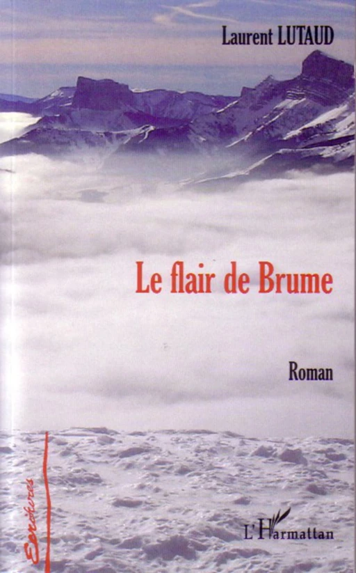 Le flair de Brume - Laurent Lutaud - Editions L'Harmattan