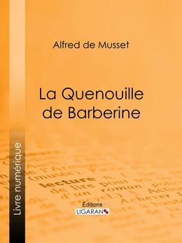 La Quenouille de Barberine