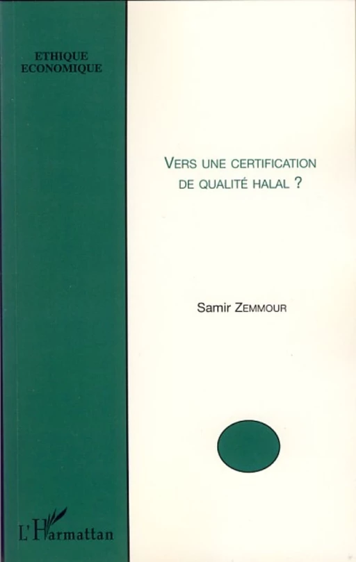 Vers une certification de qualité halal ? - Samir Zemmour - Editions L'Harmattan