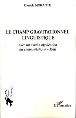 Le champ gravitationnel linguistique