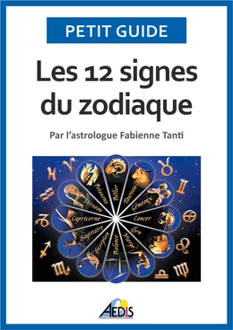 Les 12 signes du zodiaque