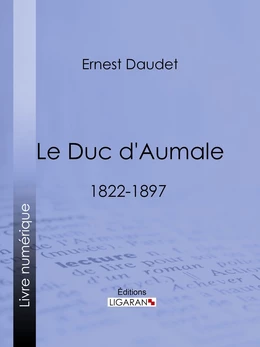 Le Duc d'Aumale