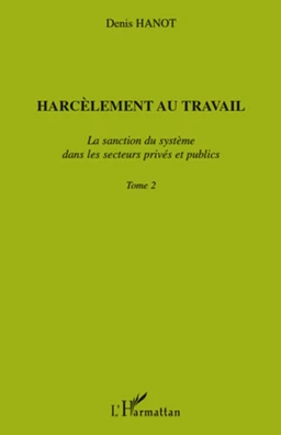 Harcèlement au travail