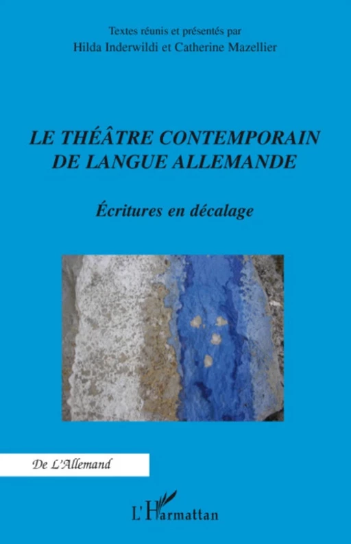 Le théâtre contemporain de langue allemande -  - Editions L'Harmattan