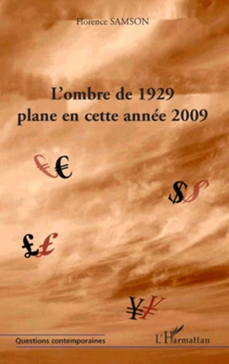 L'ombre de 1929 plane en cette année 2009