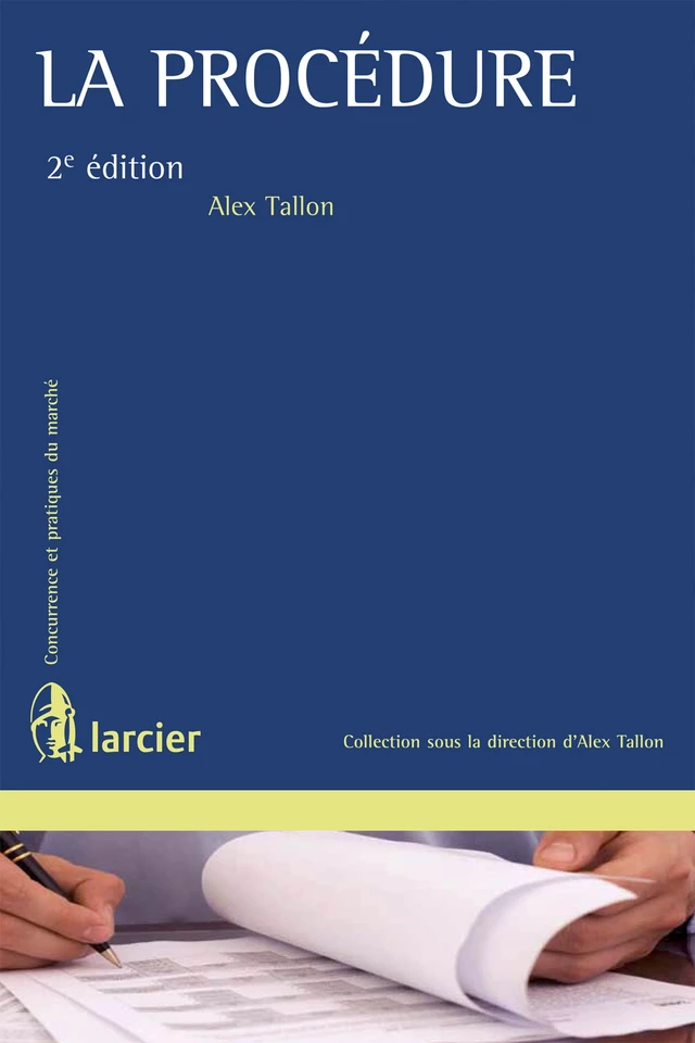 La Procédure - Alex Tallon - Éditions Larcier