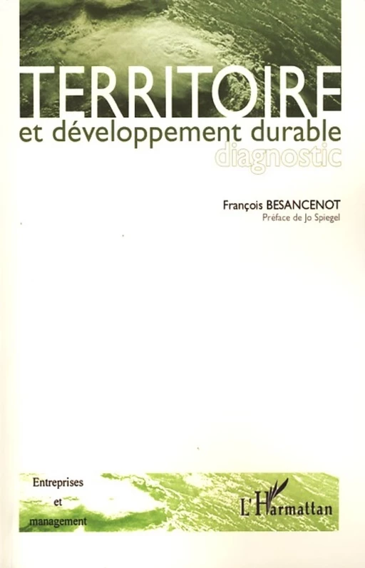 Territoire et développement durable - François Besancenot - Editions L'Harmattan