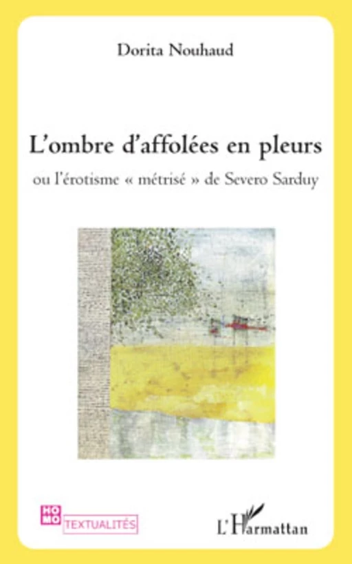 L'ombre d'affolées en pleurs - Dorita Nouhaud - Editions L'Harmattan