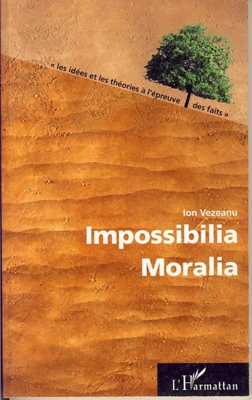 Impossibilia Moralia - Ion Vezeanu - Editions L'Harmattan