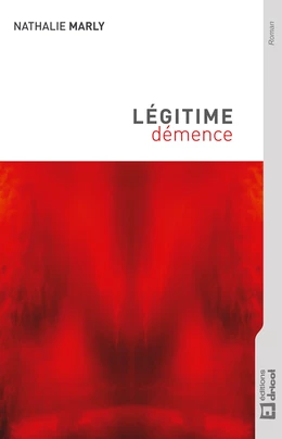 Légitime démence