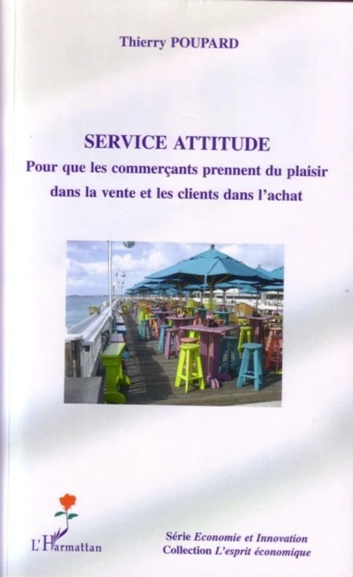 Service Attitude - Thierry Poupard - Editions L'Harmattan